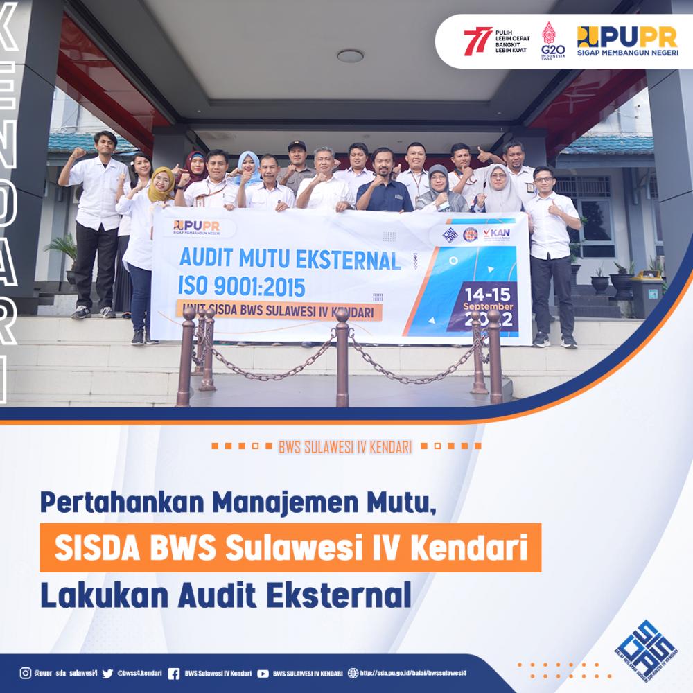 Pertahankan Manajemen Mutu SISDA BWS Sulawesi IV Kendari Lakukan Audit Eksternal